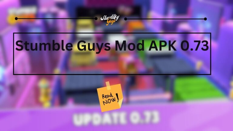 Stumble Guys Mod APK 0.73